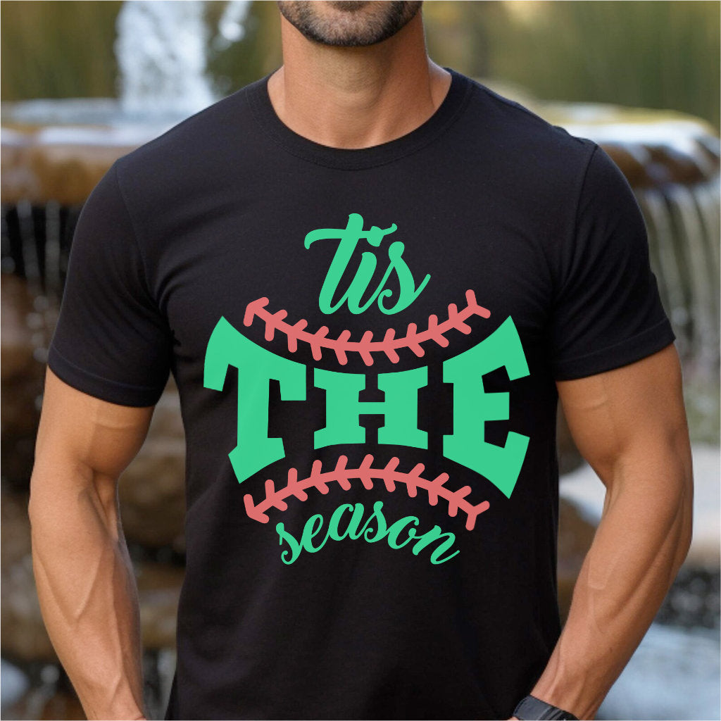 Tis The Season | Unisex T-Shirt