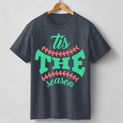 Tis The Season | Unisex T-Shirt