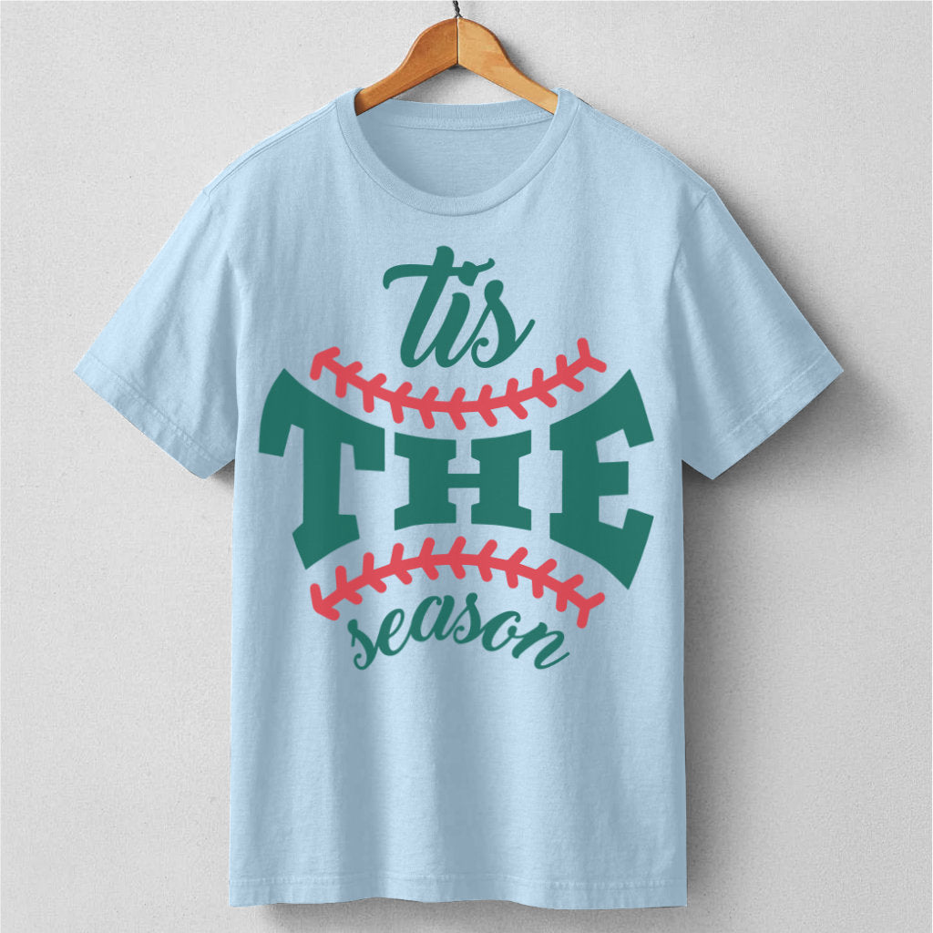 Tis The Season | Unisex T-Shirt