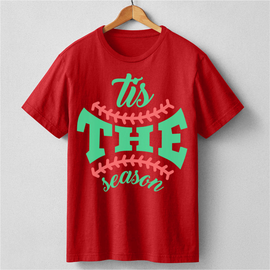 Tis The Season | Unisex T-Shirt