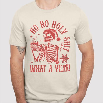 Ho Ho Holy **it, What A Year | Unisex T-Shirt