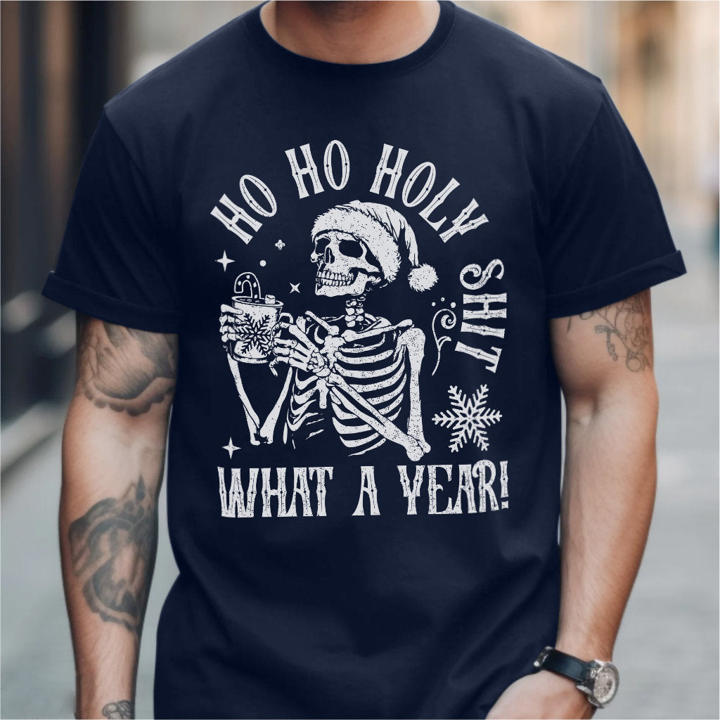 Ho Ho Holy **it, What A Year | Unisex T-Shirt