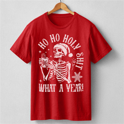 Ho Ho Holy **it, What A Year | Unisex T-Shirt