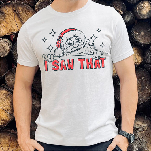 I Saw That | Unisex T-Shirt