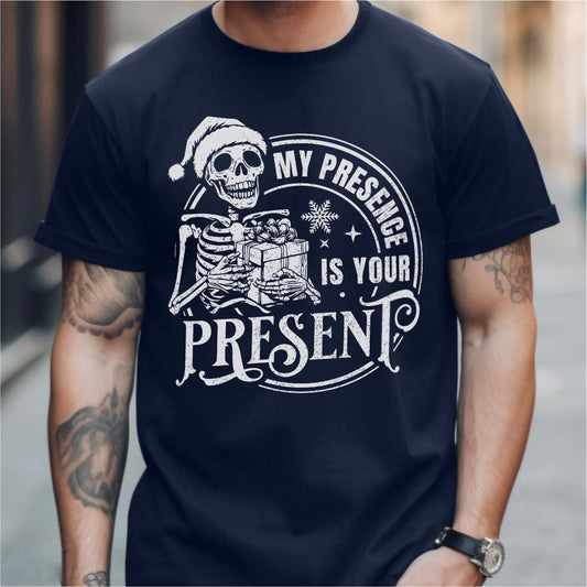 My Presence Is Your Present | Unisex T-Shirt