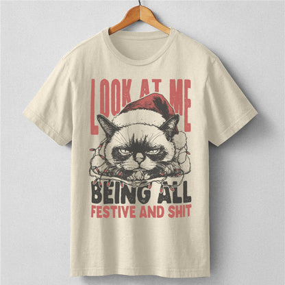 Look At Me, Being All Festive And **it | Unisex T-Shirt