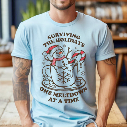 Surviving The Holidays, One Meltdown At A Time | Unisex T-Shirt