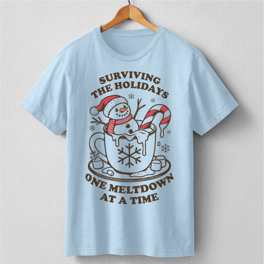 Surviving The Holidays, One Meltdown At A Time | Unisex T-Shirt