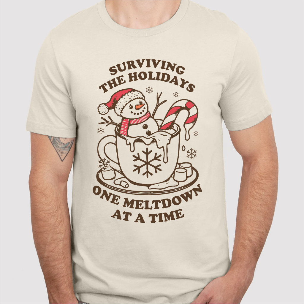 Surviving The Holidays, One Meltdown At A Time | Unisex T-Shirt