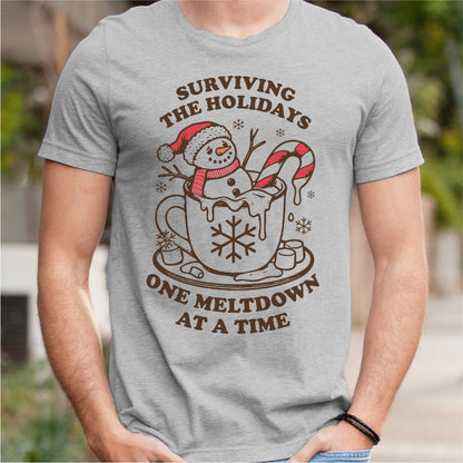 Surviving The Holidays, One Meltdown At A Time | Unisex T-Shirt