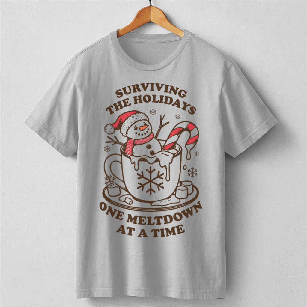 Surviving The Holidays, One Meltdown At A Time | Unisex T-Shirt