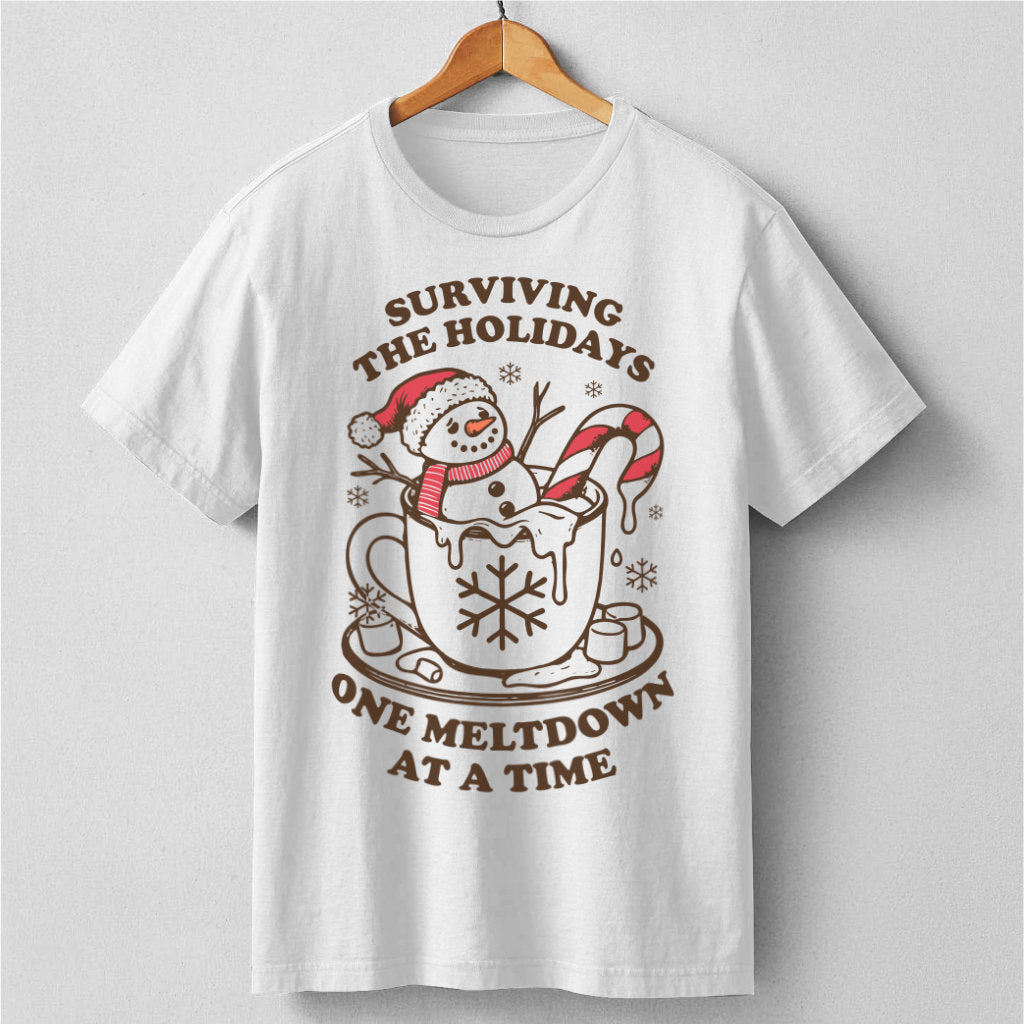 Surviving The Holidays, One Meltdown At A Time | Unisex T-Shirt