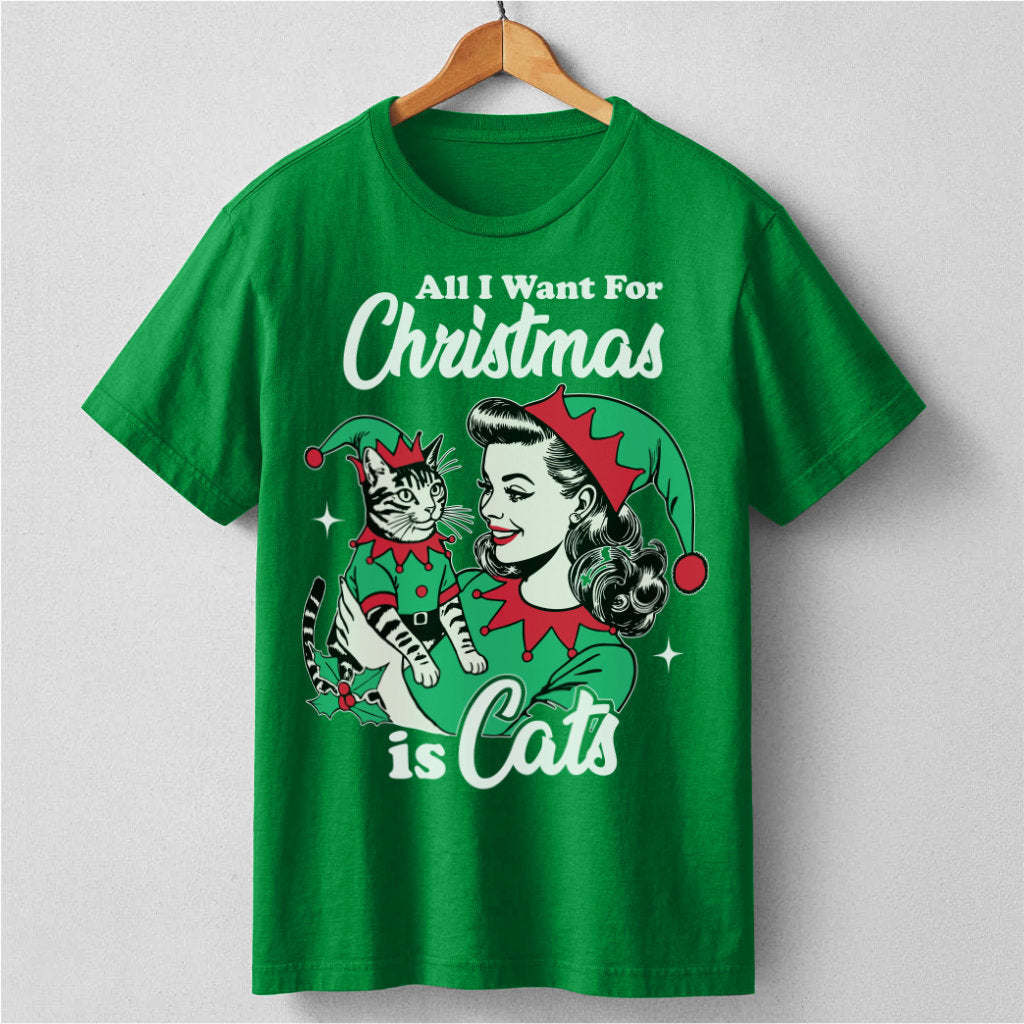 All I Want For Christmas Is Cats | Unisex T-Shirt