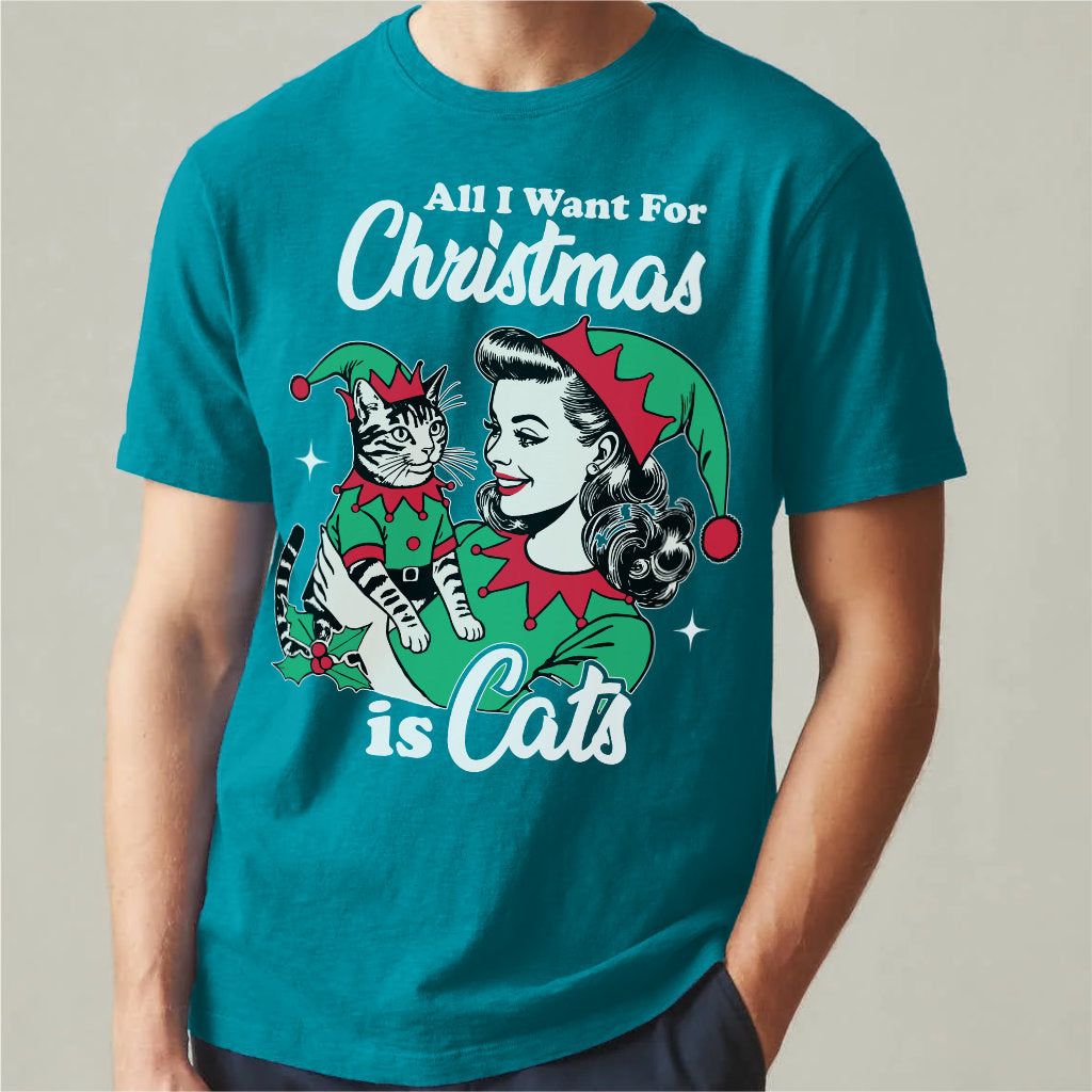 All I Want For Christmas Is Cats | Unisex T-Shirt