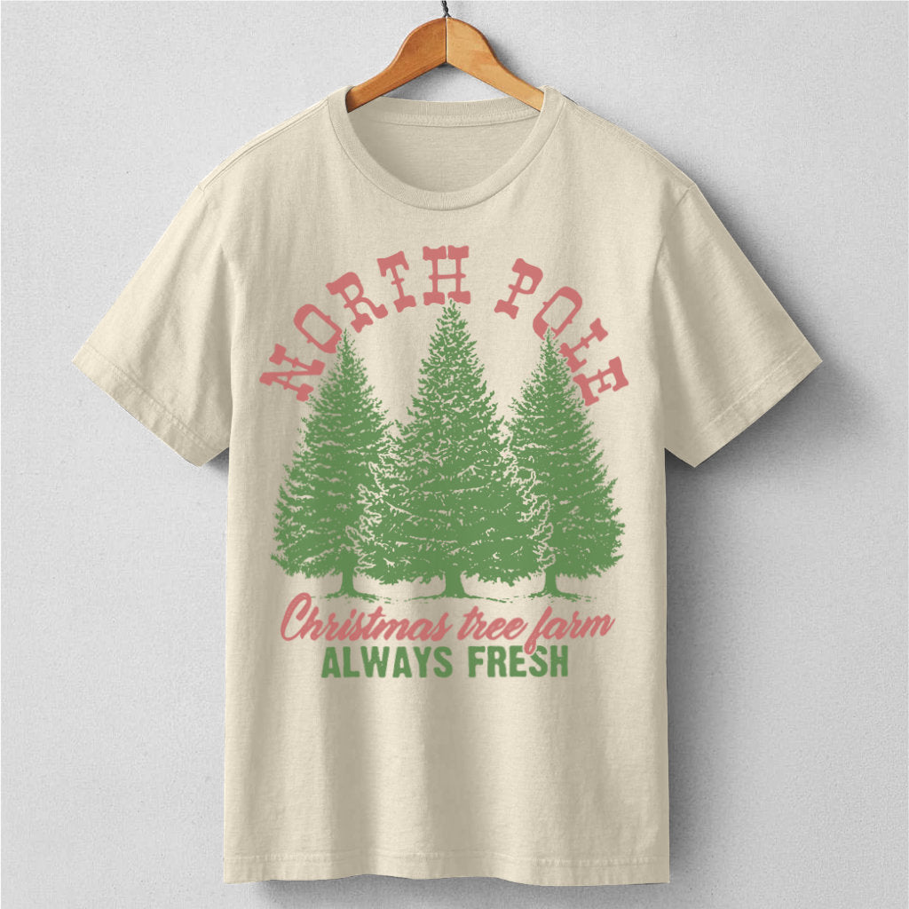 North Pole Christmas Tree Fram Always Fresh | Unisex T-Shirt