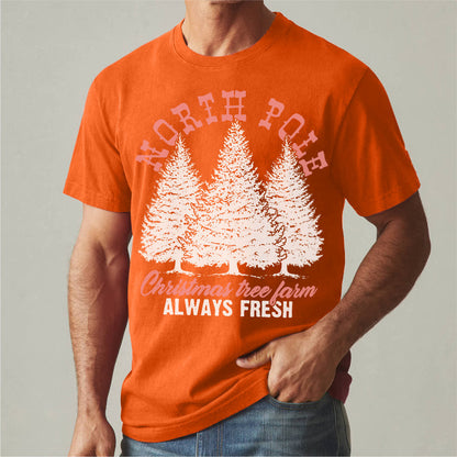 North Pole Christmas Tree Fram Always Fresh | Unisex T-Shirt