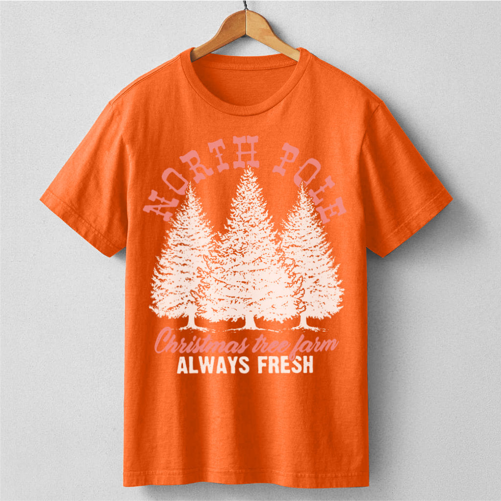 North Pole Christmas Tree Fram Always Fresh | Unisex T-Shirt