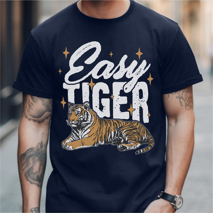 Easy Tiger | Unisex T-Shirt