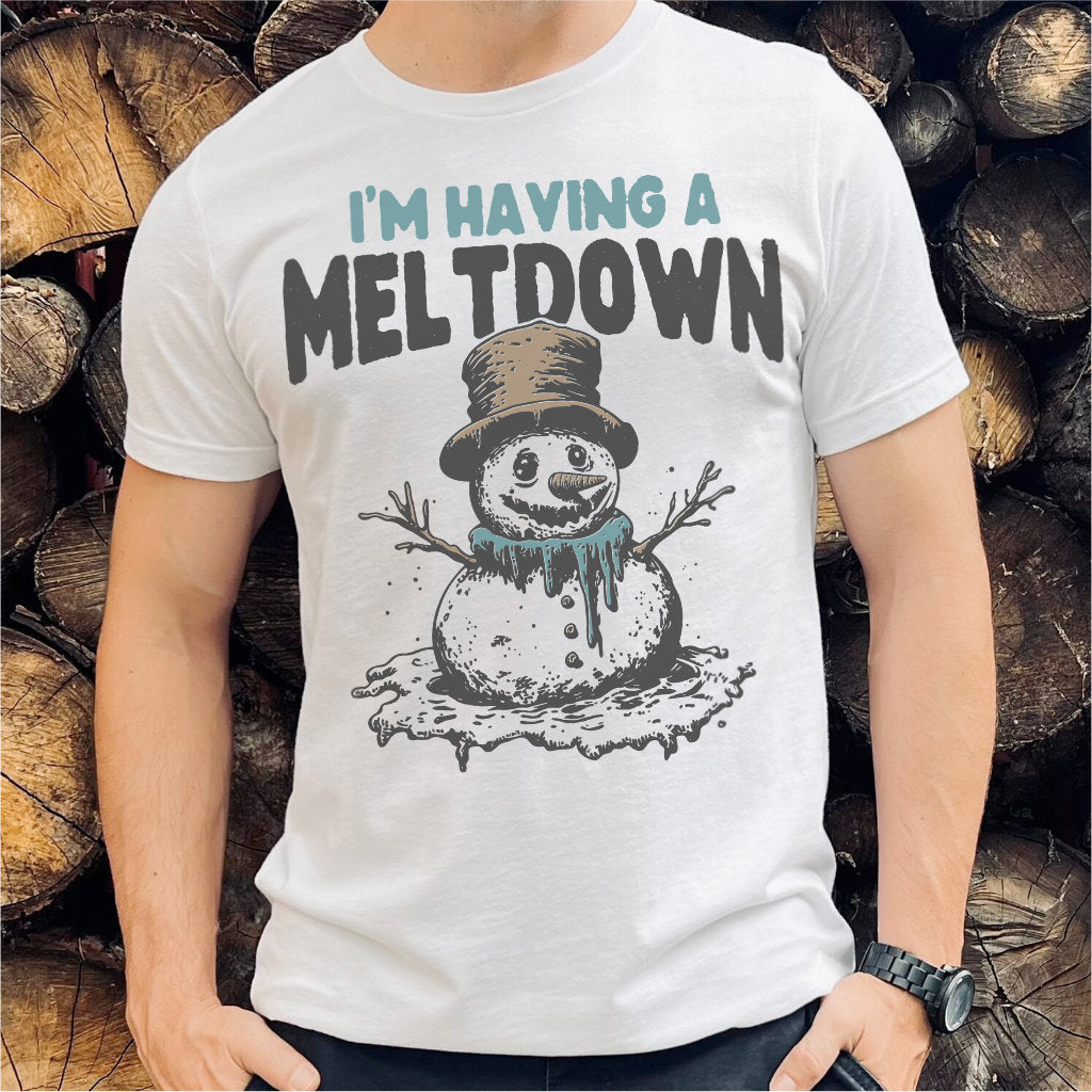 I'm Having A Meltdown | Unisex T-Shirt