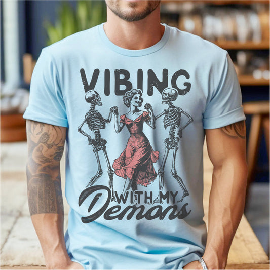 Vibing With My Demons | Unisex T-Shirt