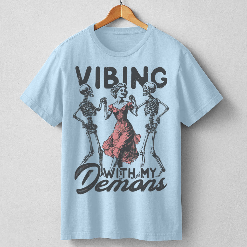 Vibing With My Demons | Unisex T-Shirt