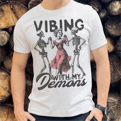 Vibing With My Demons | Unisex T-Shirt