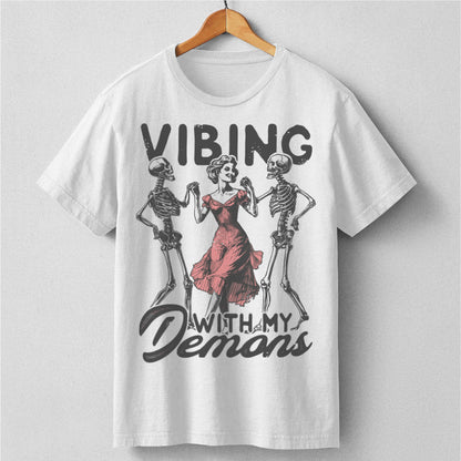 Vibing With My Demons | Unisex T-Shirt