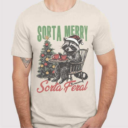 Sorta Merry Sorta Feral | Unisex T-Shirt