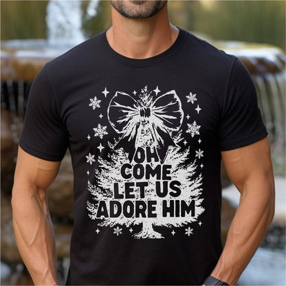 Oh Come Let Us Adore Him | Unisex T-Shirt