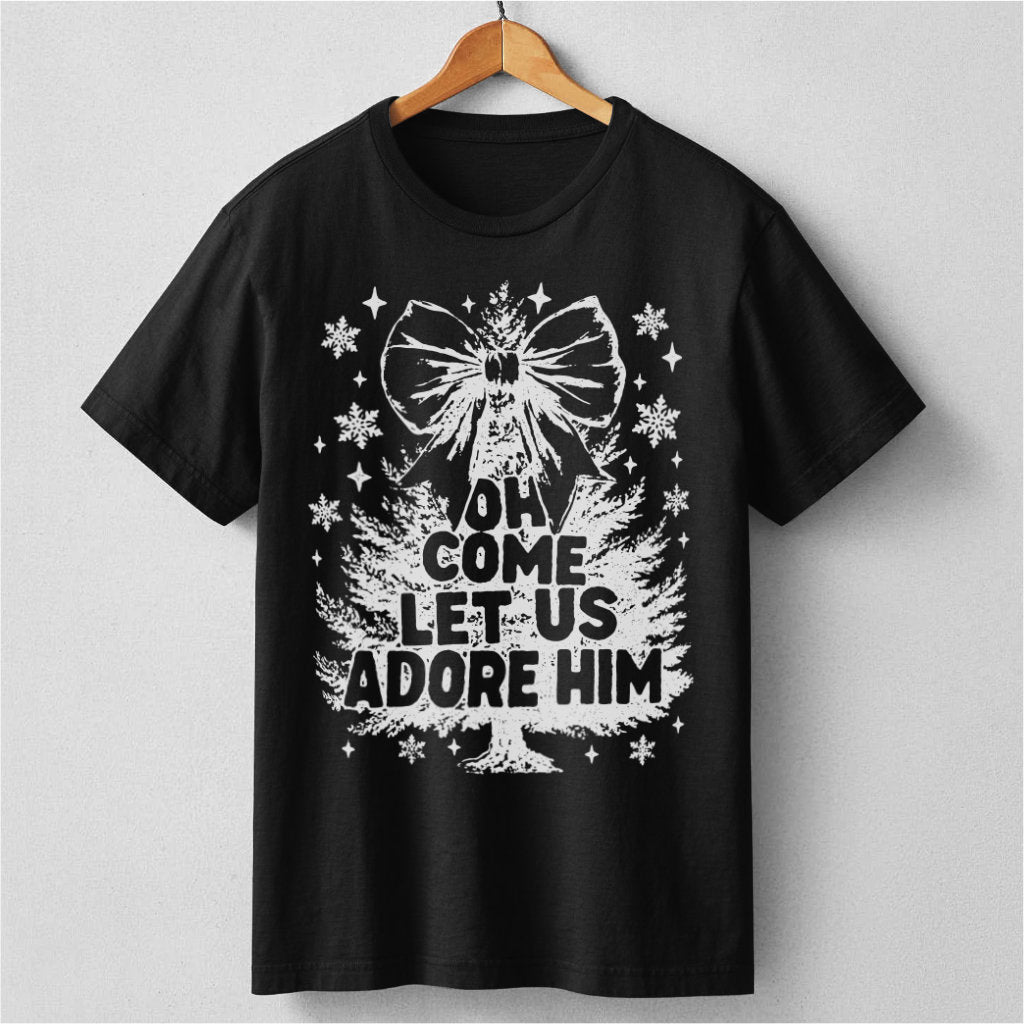 Oh Come Let Us Adore Him | Unisex T-Shirt