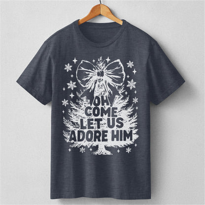 Oh Come Let Us Adore Him | Unisex T-Shirt