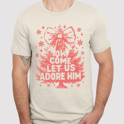 Oh Come Let Us Adore Him | Unisex T-Shirt