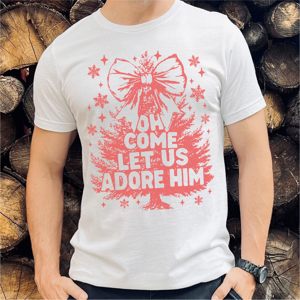 Oh Come Let Us Adore Him | Unisex T-Shirt