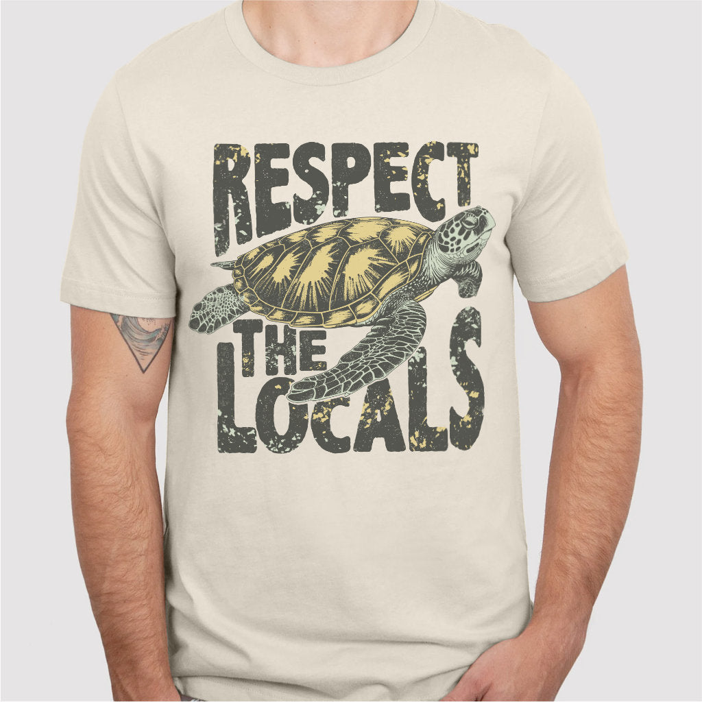 Respect The Locals | Unisex T-Shirt