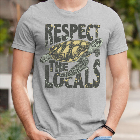 Respect The Locals | Unisex T-Shirt