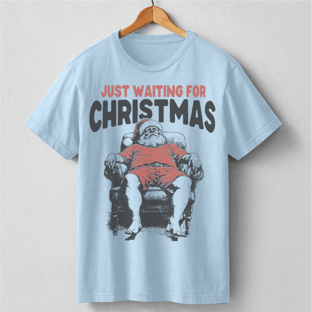 Just Waiting For Christmas | Unisex T-Shirt