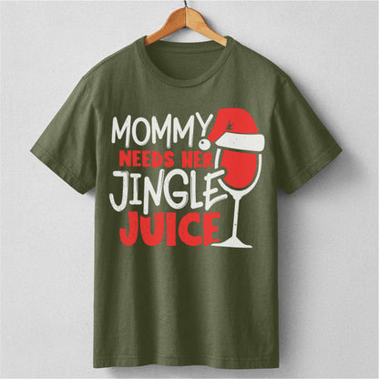 Mommy Needs Her Jingle Juice | Unisex T-Shirt