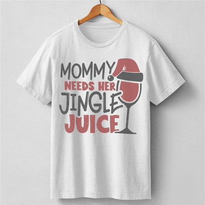 Mommy Needs Her Jingle Juice | Unisex T-Shirt