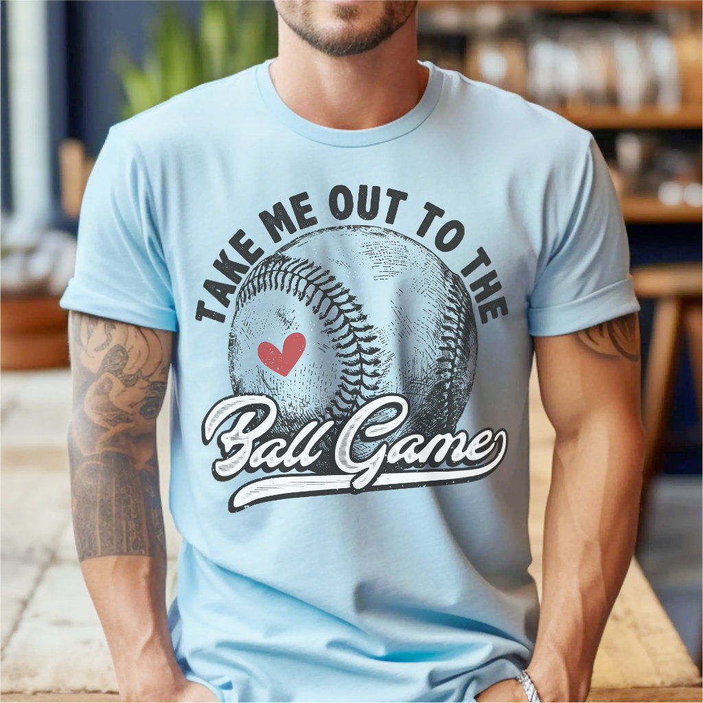 Take Me Out To The Ball Game | Unisex T-Shirt