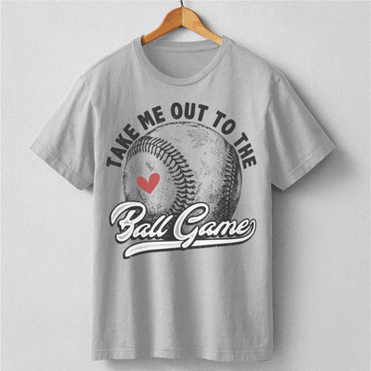 Take Me Out To The Ball Game | Unisex T-Shirt