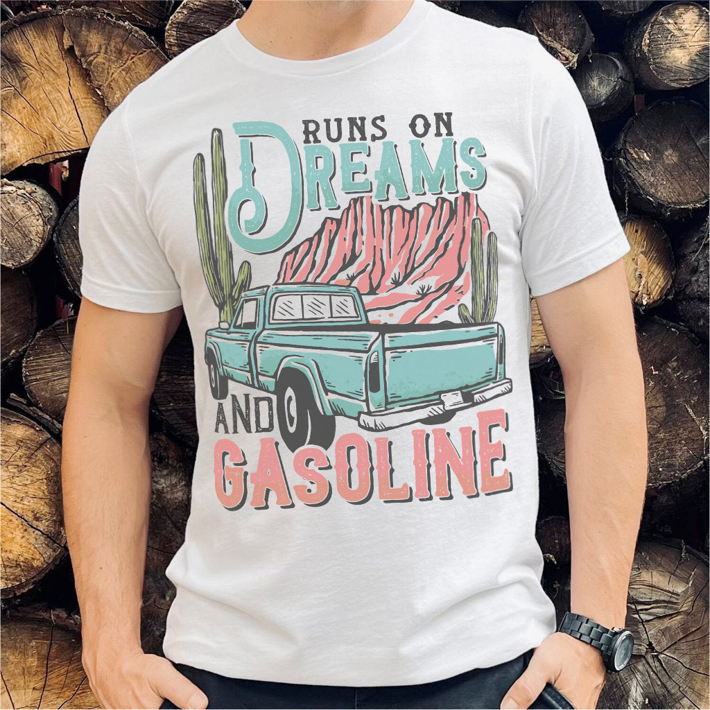 Runs On Dreams And Gasoline | Unisex T-Shirt