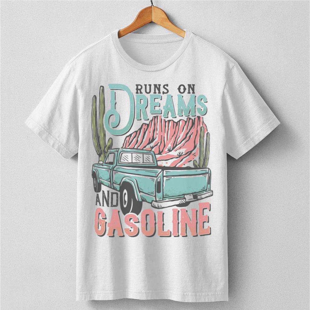 Runs On Dreams And Gasoline | Unisex T-Shirt