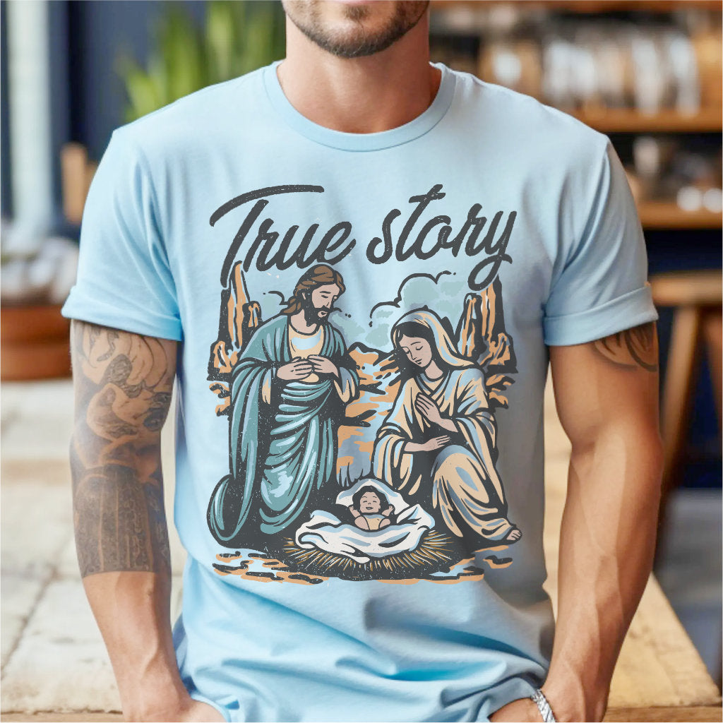 True Story | Unisex T-Shirt