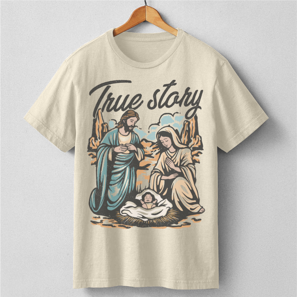 True Story | Unisex T-Shirt