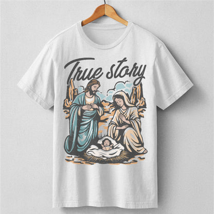 True Story | Unisex T-Shirt