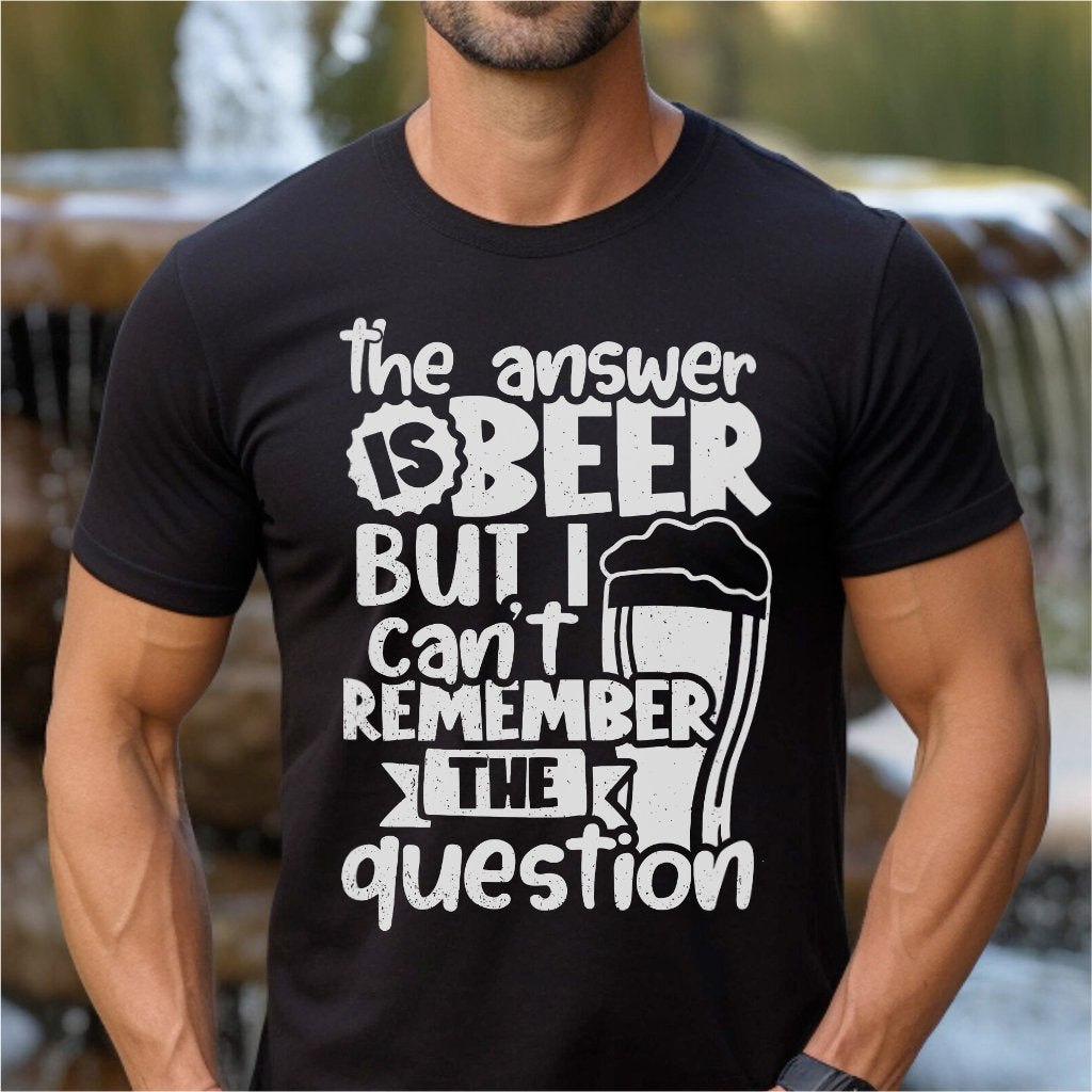 The Answer Is Beer | Unisex T-Shirt