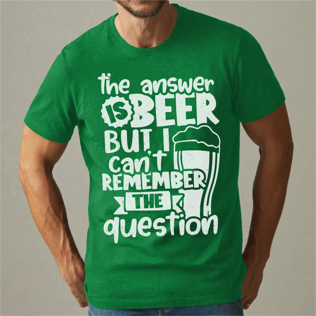 The Answer Is Beer | Unisex T-Shirt