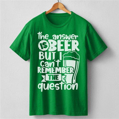 The Answer Is Beer | Unisex T-Shirt