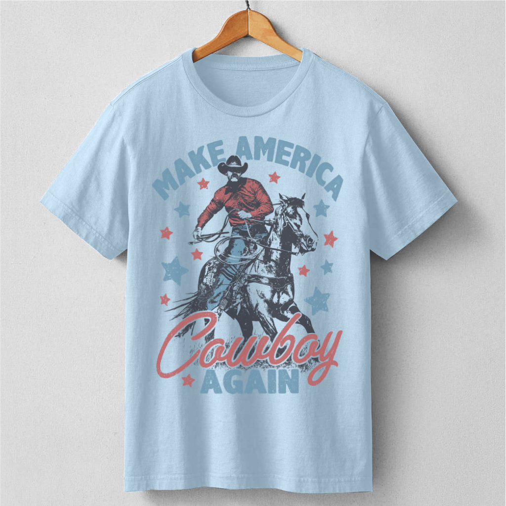 Make America Cowboy Again | Unisex T-Shirt