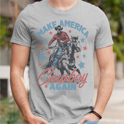 Make America Cowboy Again | Unisex T-Shirt